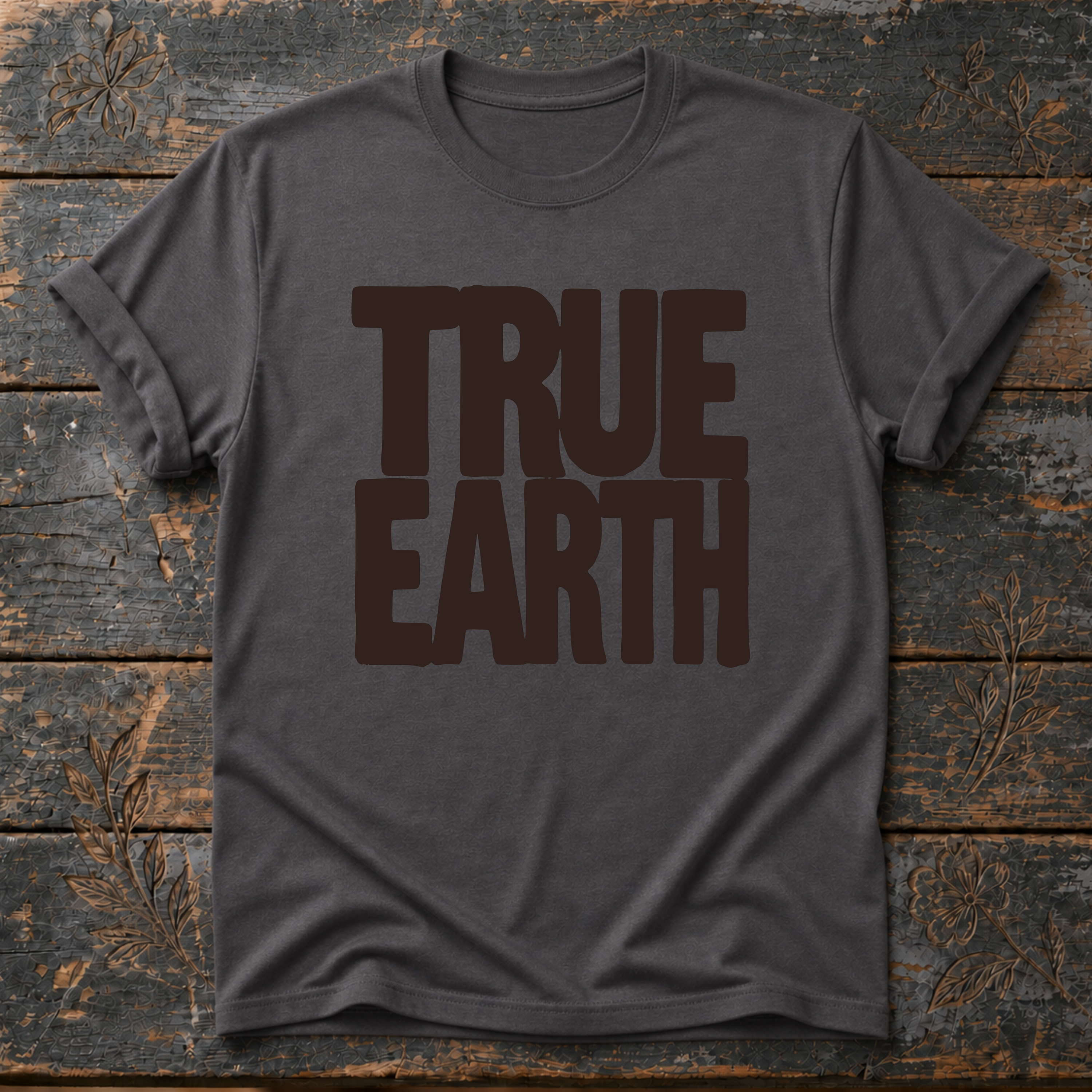 True Earth T-Shirt