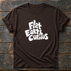 Flat Earth Curious T-Shirt