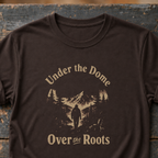Under the Dome Over the Roots | Flat Earth T-Shirt
