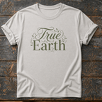 True Earth T-Shirt