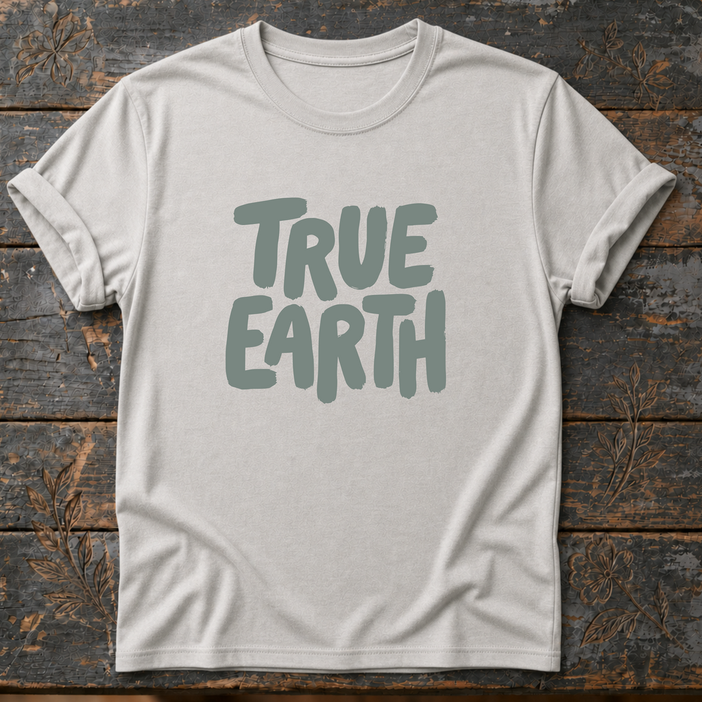 True Earth T-Shirt