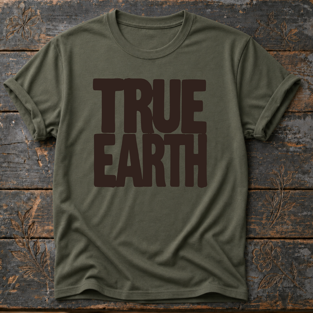 True Earth T-Shirt