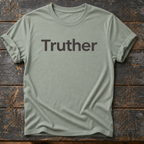 Truther T-Shirt