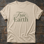 True Earth T-Shirt