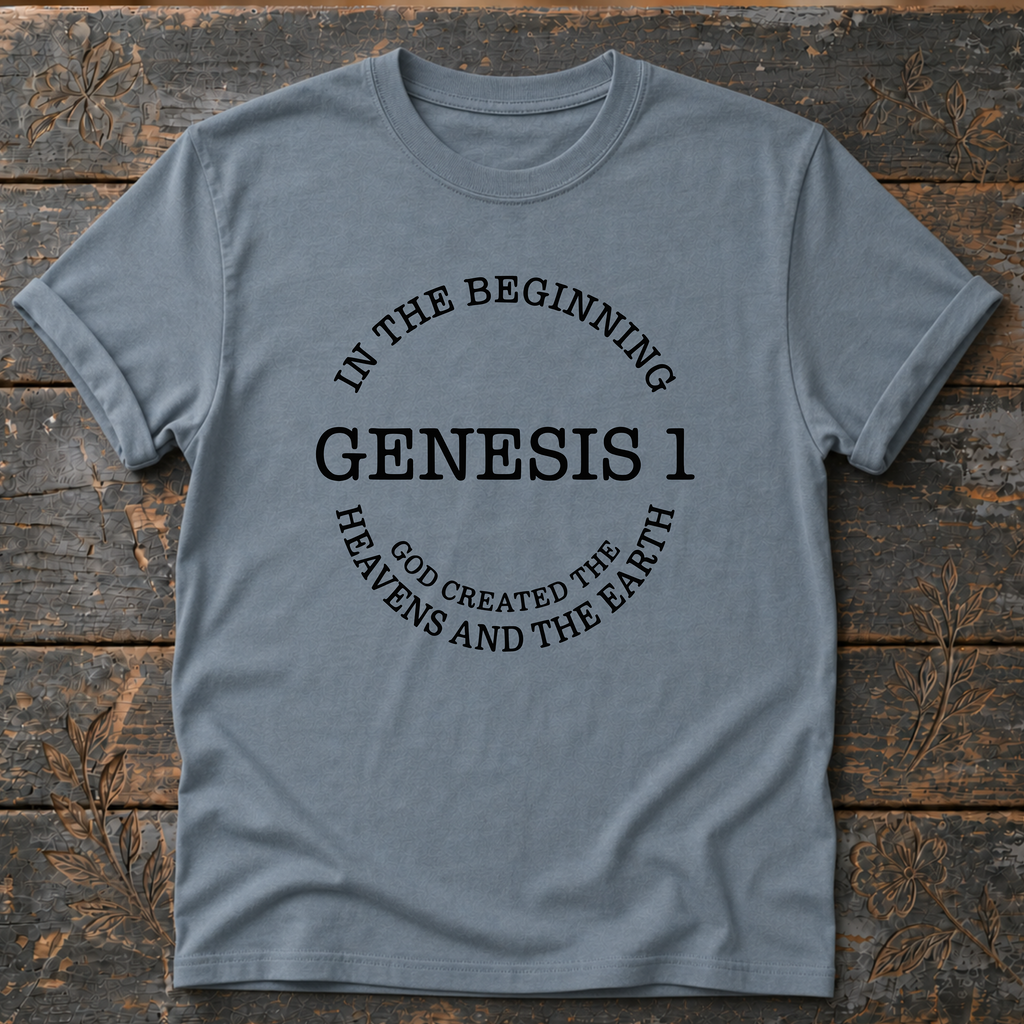 In the Beginning Genesis 1 T-Shirt