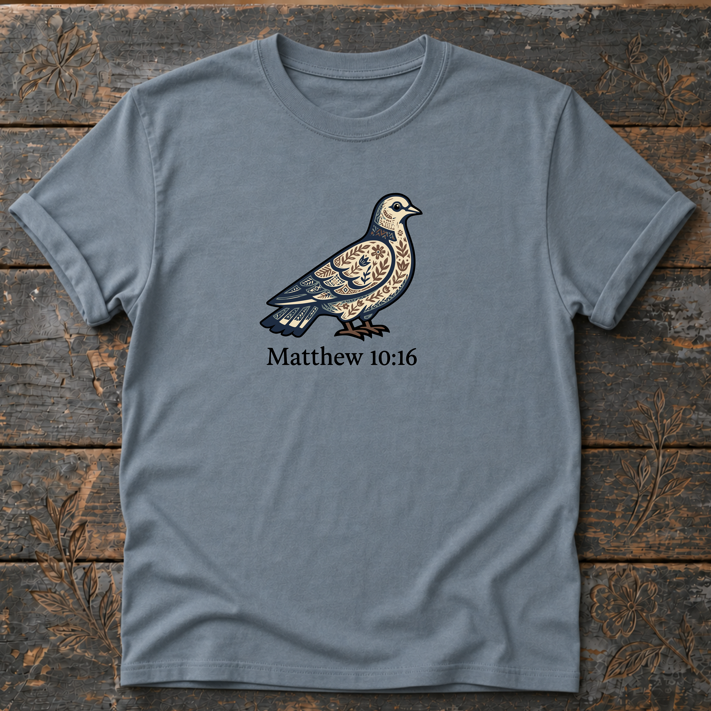 Be as Shrewd as Snakes and Innocent as Doves Matthew 10:16 T-Shirt