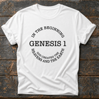 In the Beginning Genesis 1 T-Shirt